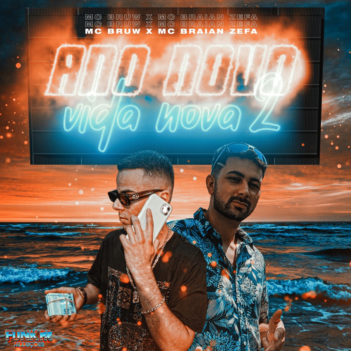 Ano Novo Vida Nova, Vol. 2 - Single by mc braian zefa & MC Bruw album cover
