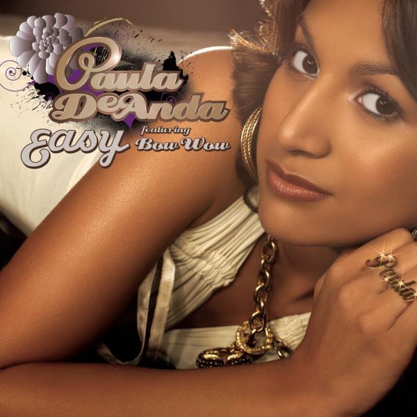 Easy - Single by Paula DeAnda featuring Bow Wow album cover