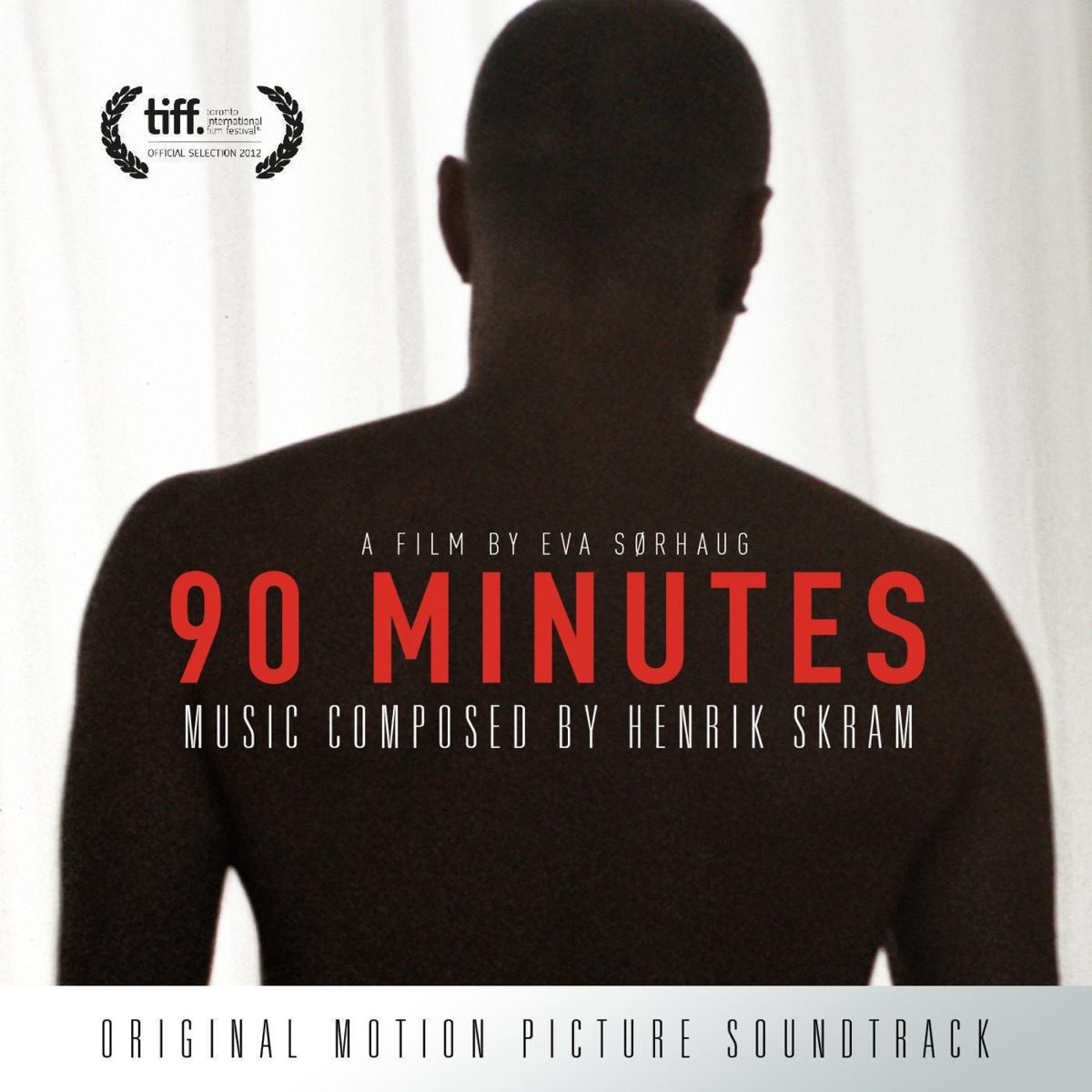 90 Minutes (Original Motion Picture Soundtrack) by Henrik Skram album cover