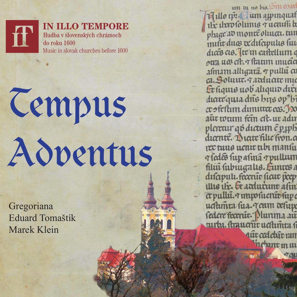 Tempus Adventus by Gregoriana, Eduard Tomaštík & Marek Klein album cover