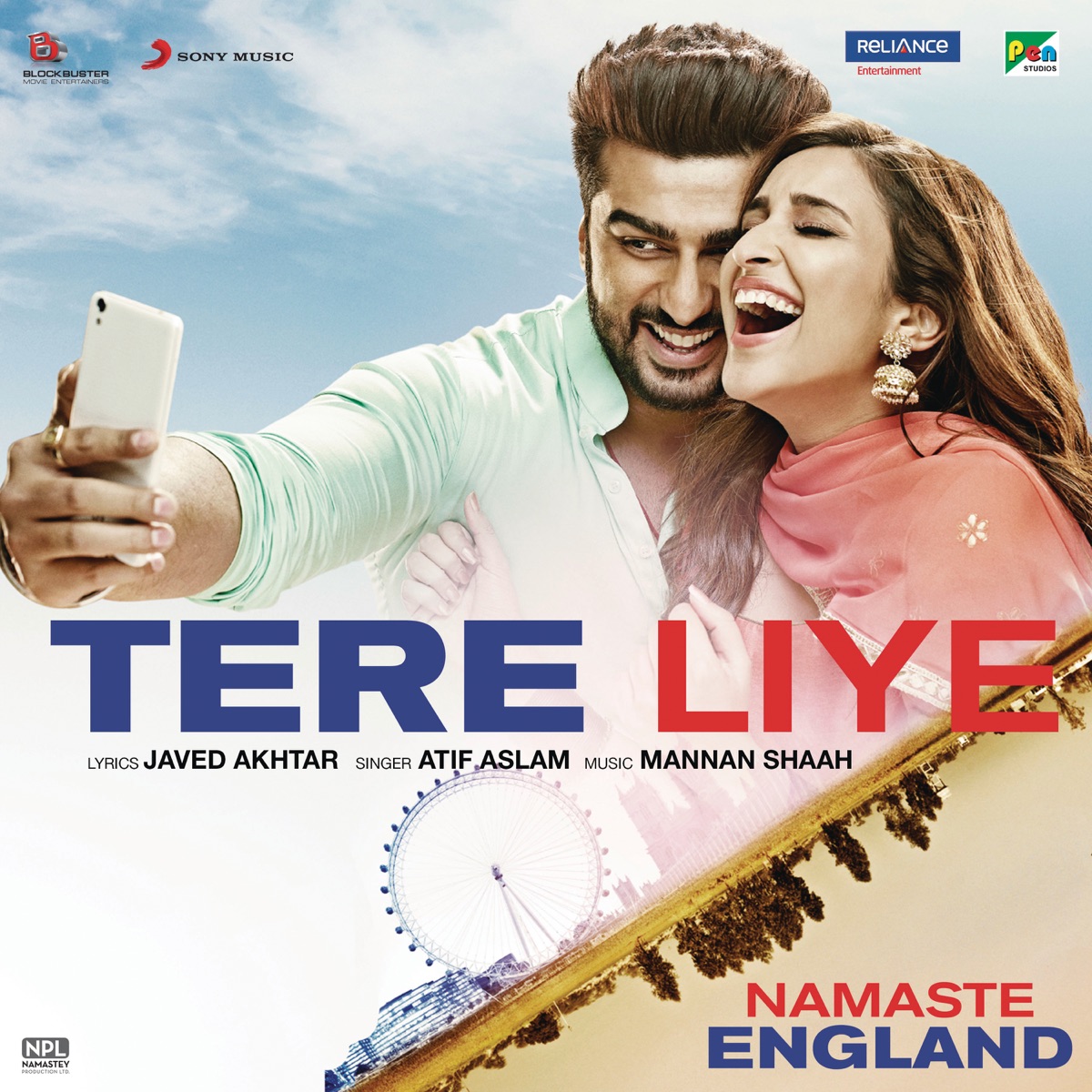 Tere Liye (From "Namaste England") - Single by Mannan Shaah, Atif Aslam & Akanksha Bhandari album cover