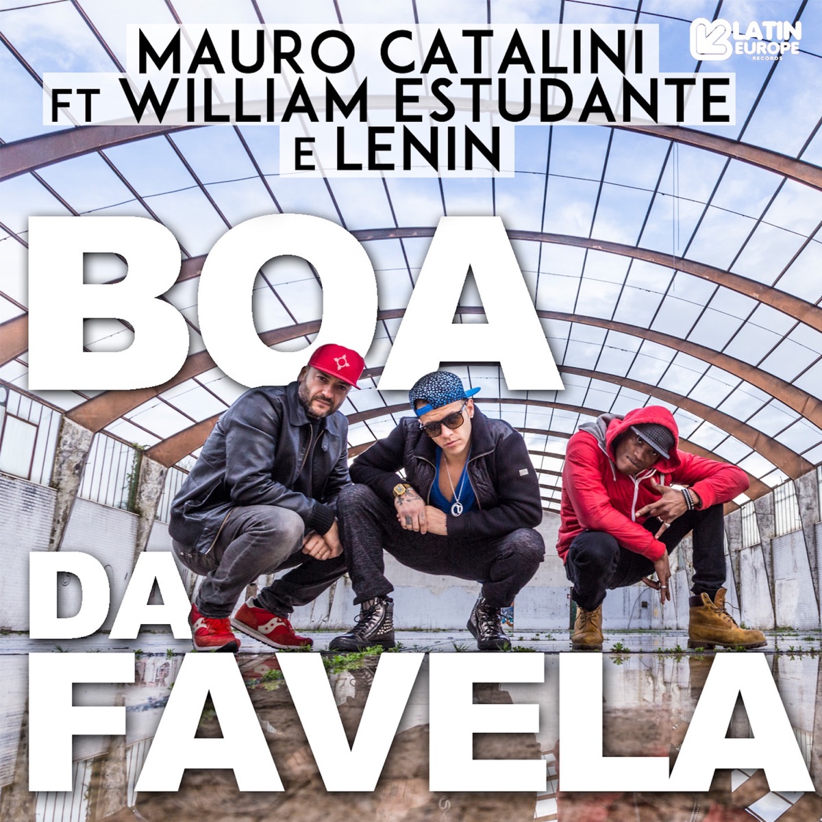 Boa da Favela (feat. William Estudante & Lenin) [Radio Edit] - Single by Mauro Catalini album cover