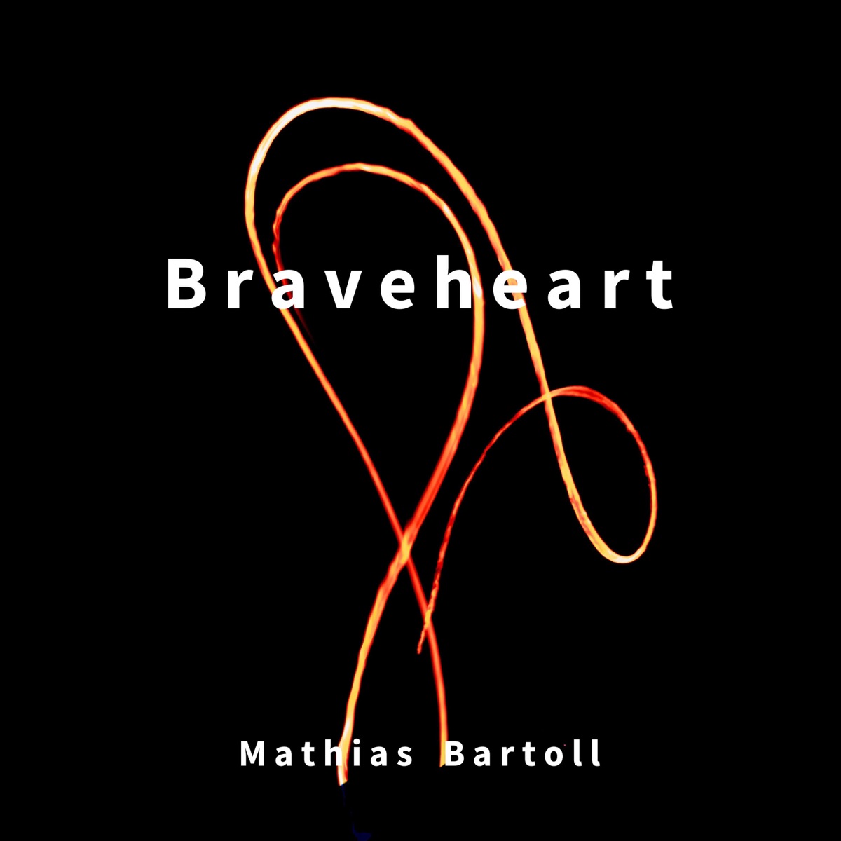 Braveheart - Single by Mathias Bartoll album cover