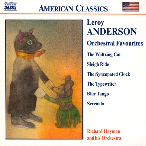 Leroy Anderson: Orchestral Favourites by The Richard Hayman Orchestra album cover
