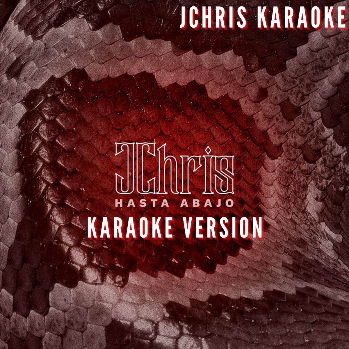 Hasta Abajo (Karaoke Version) - Single by JChris Karaoke album cover