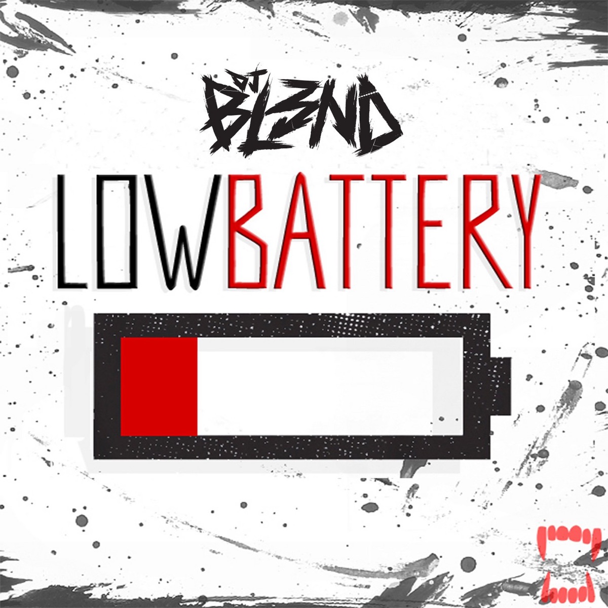 Low Battery - Single by DJ Bl3nd album cover