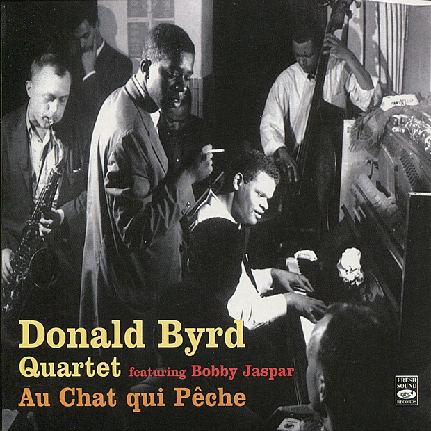 Au Chat Qui Pêche (feat. Bobby Jaspar) by Donald Byrd Quartet album cover