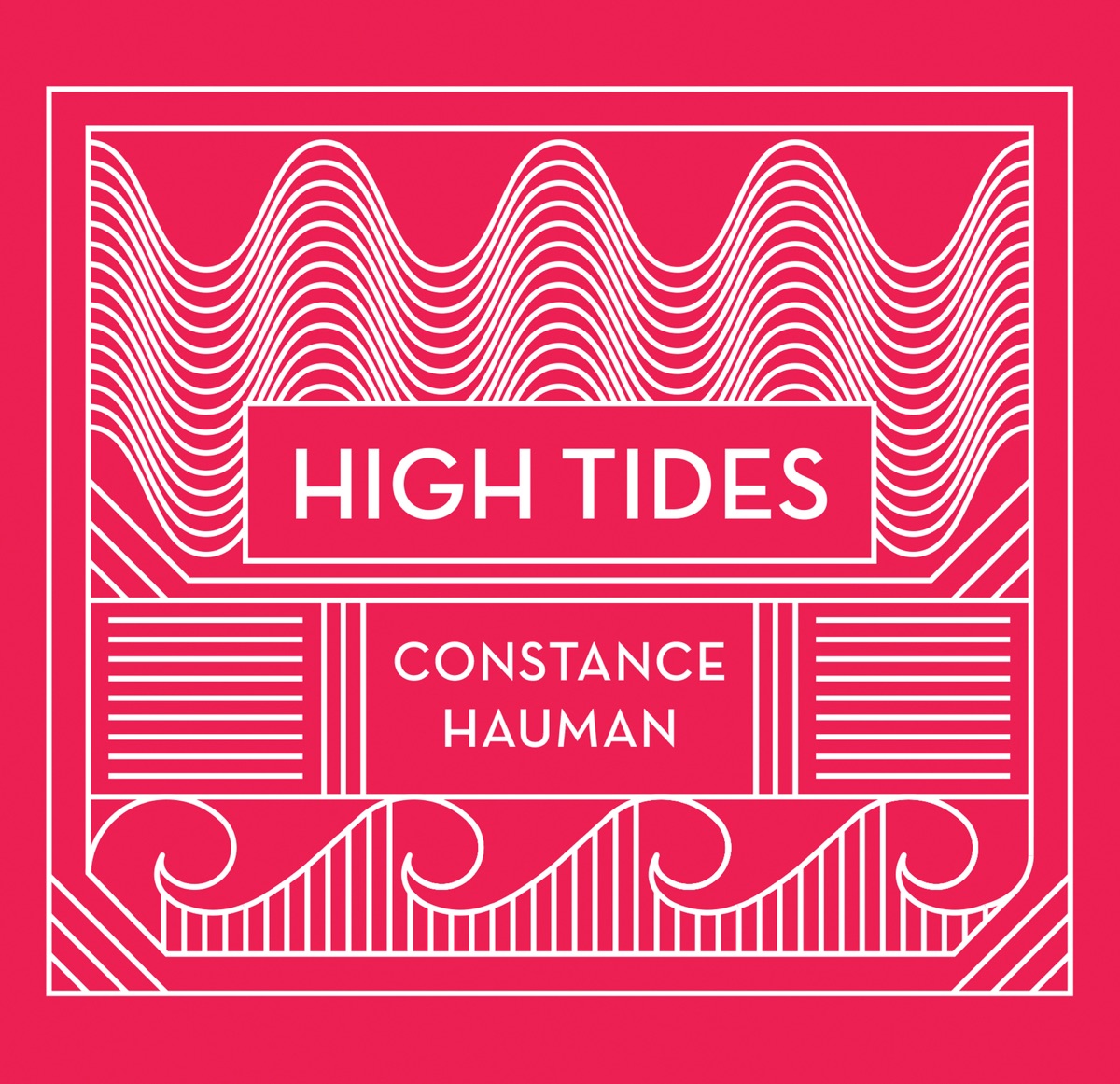 High Tides by Constance Hauman album cover