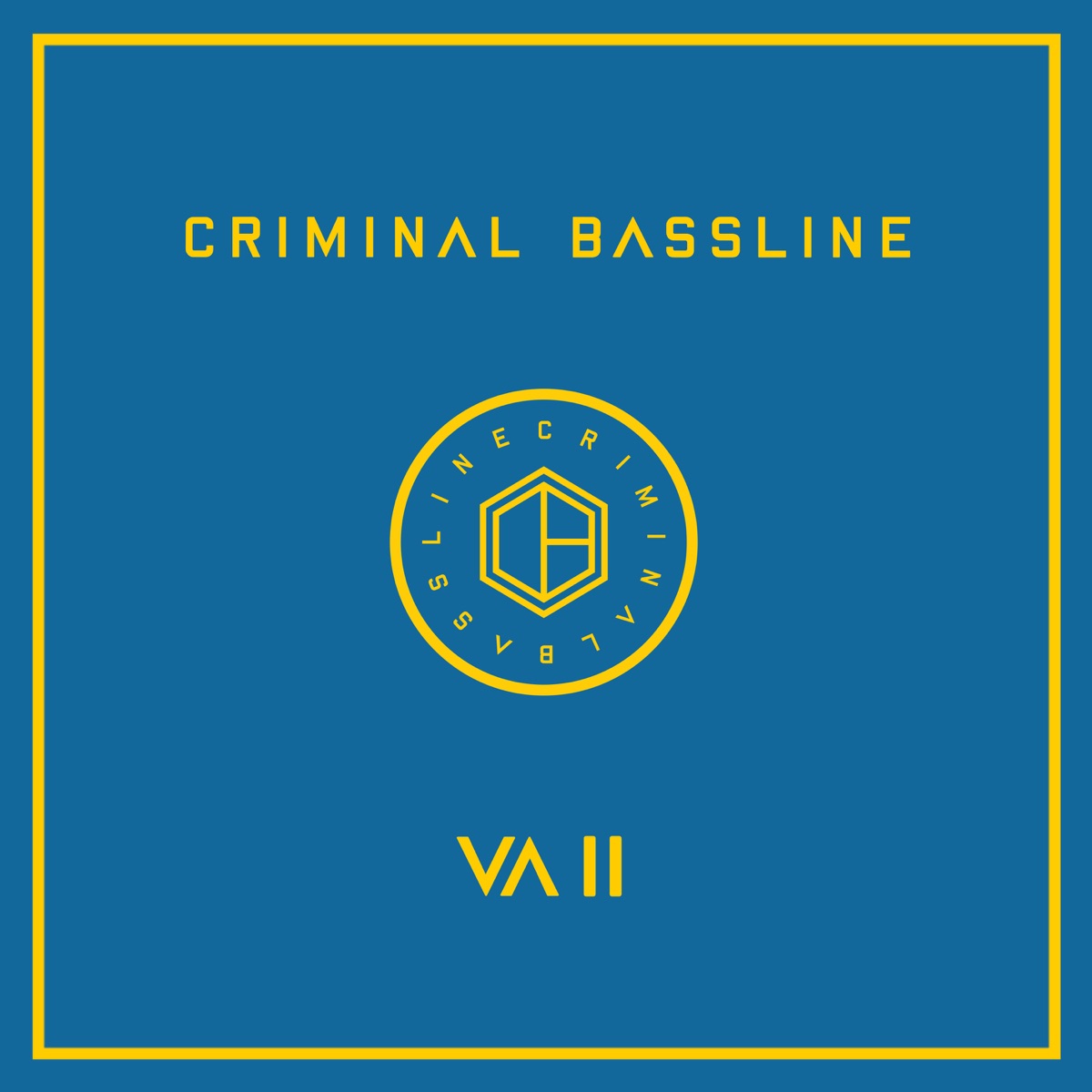 Criminal Bassline Various Artists II - Mixed by Daniel Jaeger (DJ Mix) by Daniel Jaeger album cover