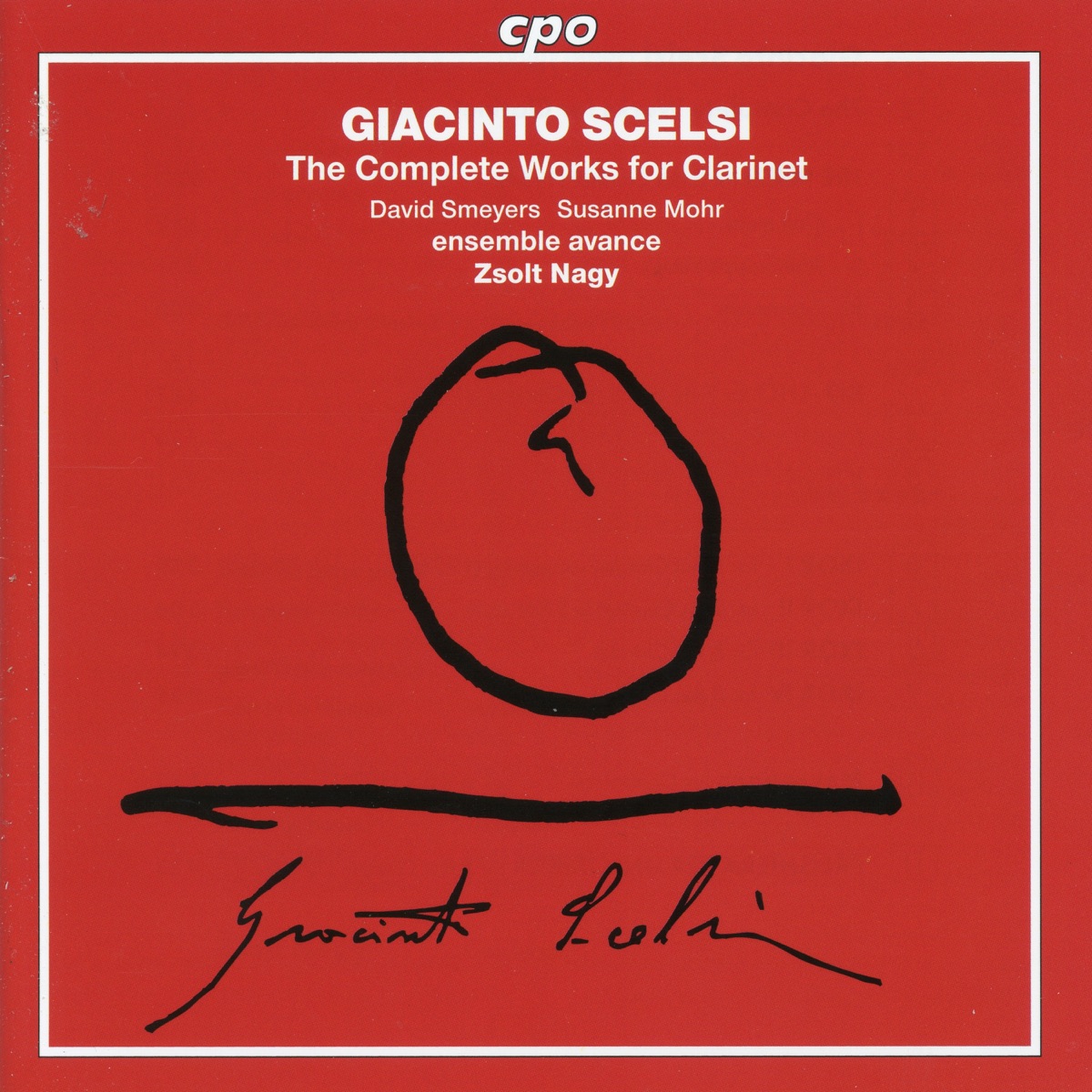 Scelsi: The Complete Works for Clarinet by David Smeyers album cover