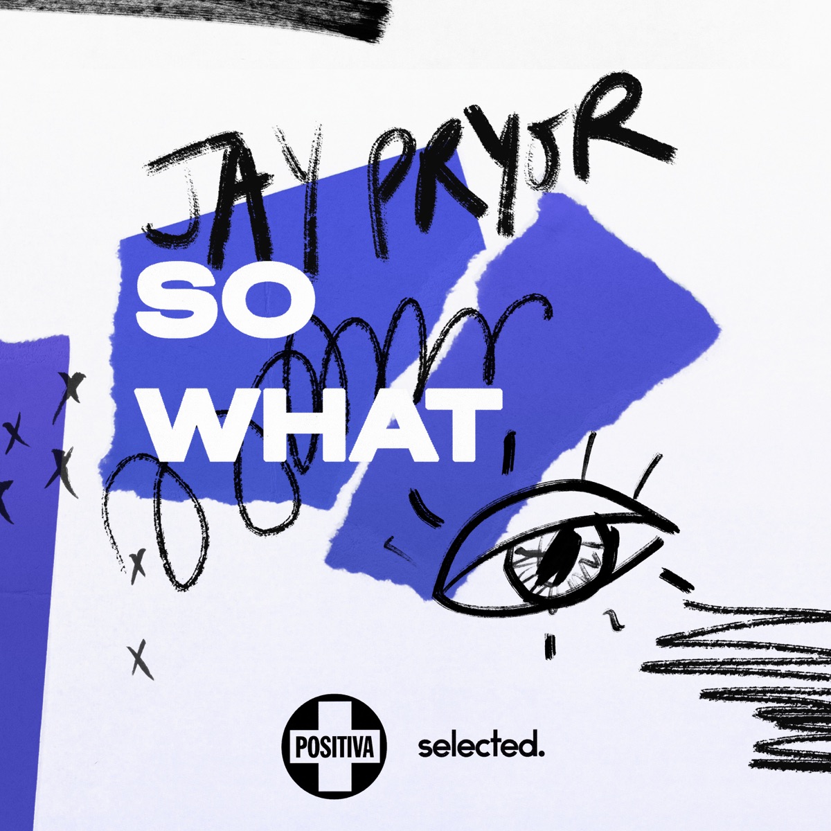 So What - Single by Jay Pryor album cover