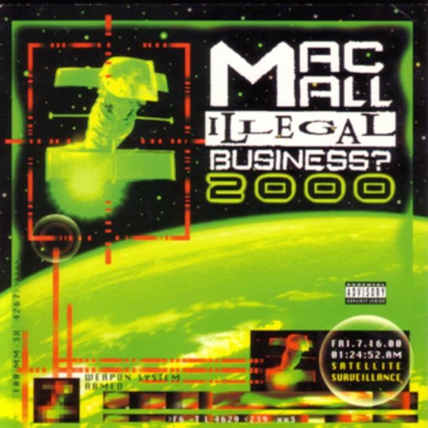 Illegal Business? 2000 by Mac Mall album cover