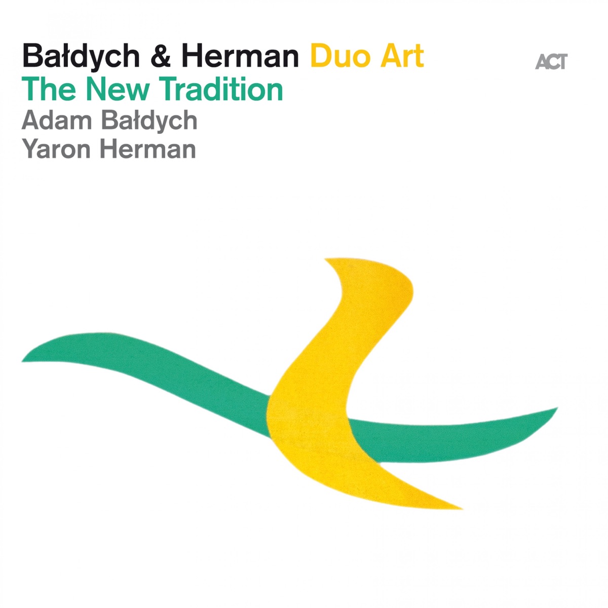 The New Tradition by Adam Baldych & Yaron Herman album cover