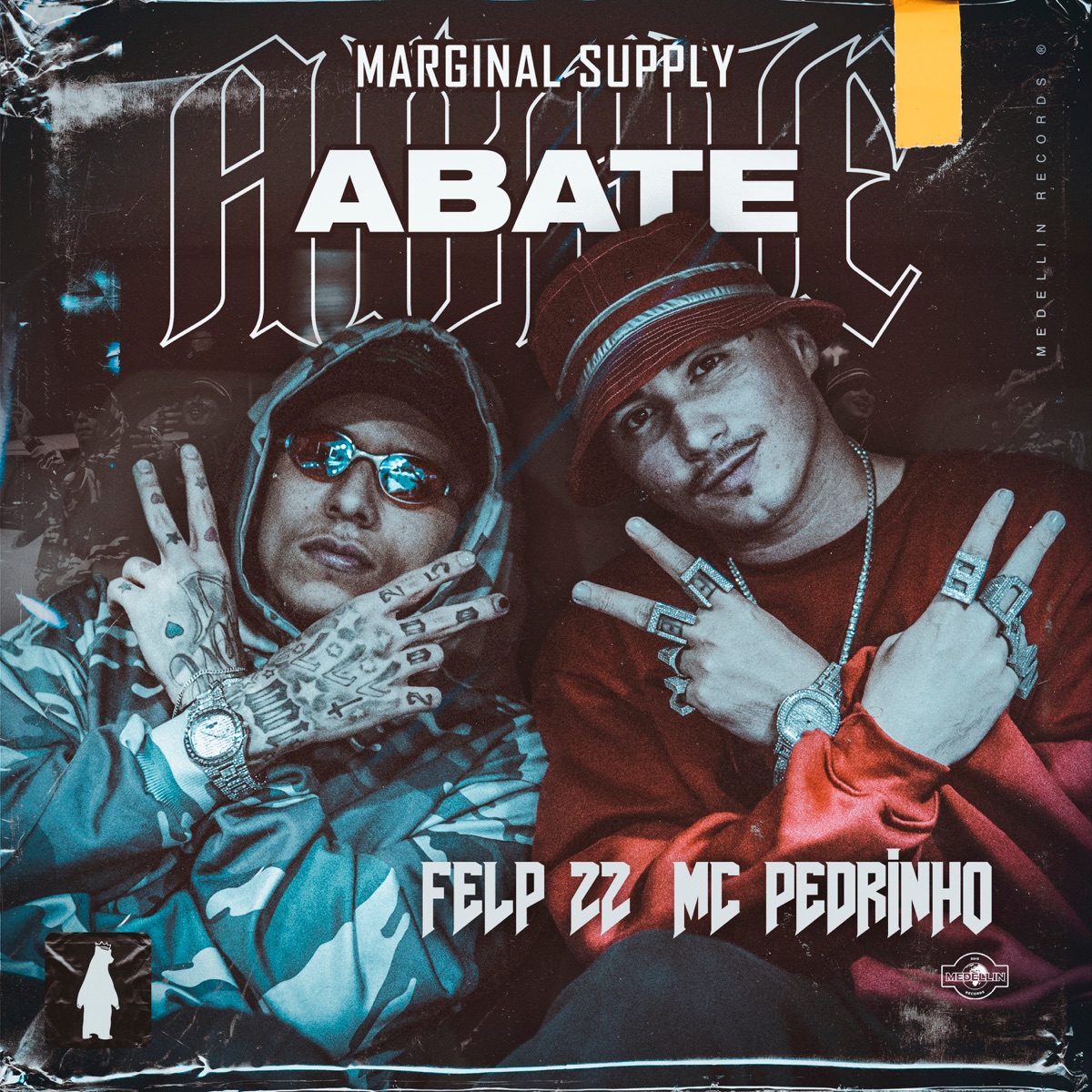 Abate - Single by Felp 22, Mc Pedrinho & Marginal Supply album cover