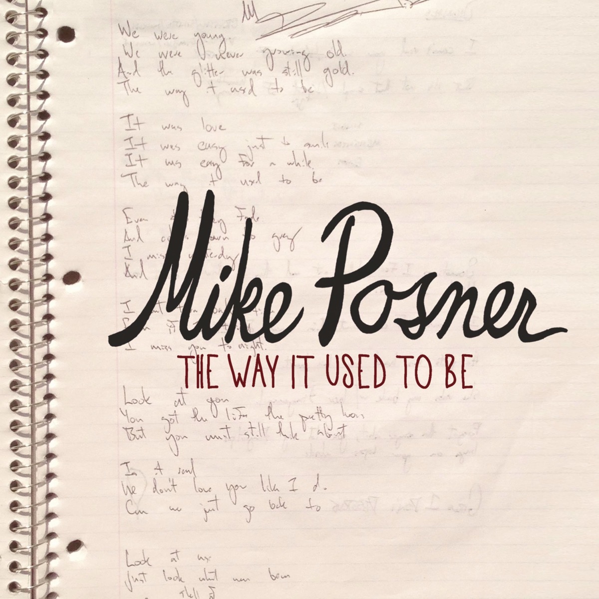 The Way It Used to Be - Single by Mike Posner album cover