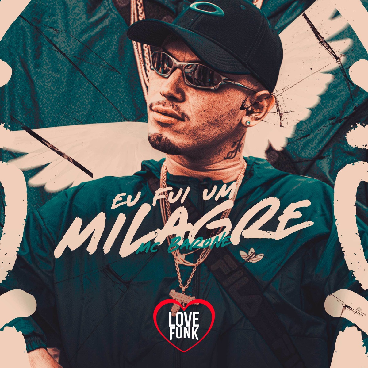 Eu Fui um Milagre - Single by Mc Barone album cover