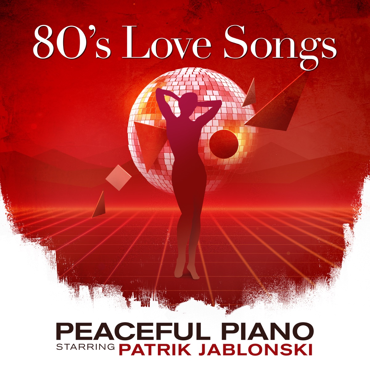 80's Love Songs: Peaceful Piano by Patrik Jablonski album cover