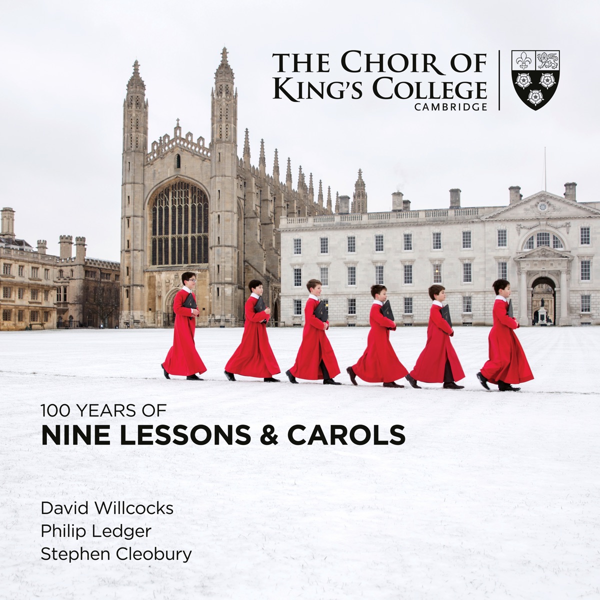 100 Years of Nine Lessons & Carols by Sir Stephen Cleobury, The Choir of King's College, Cambridge, Sir David Willcocks & Sir Philip Ledger album cover