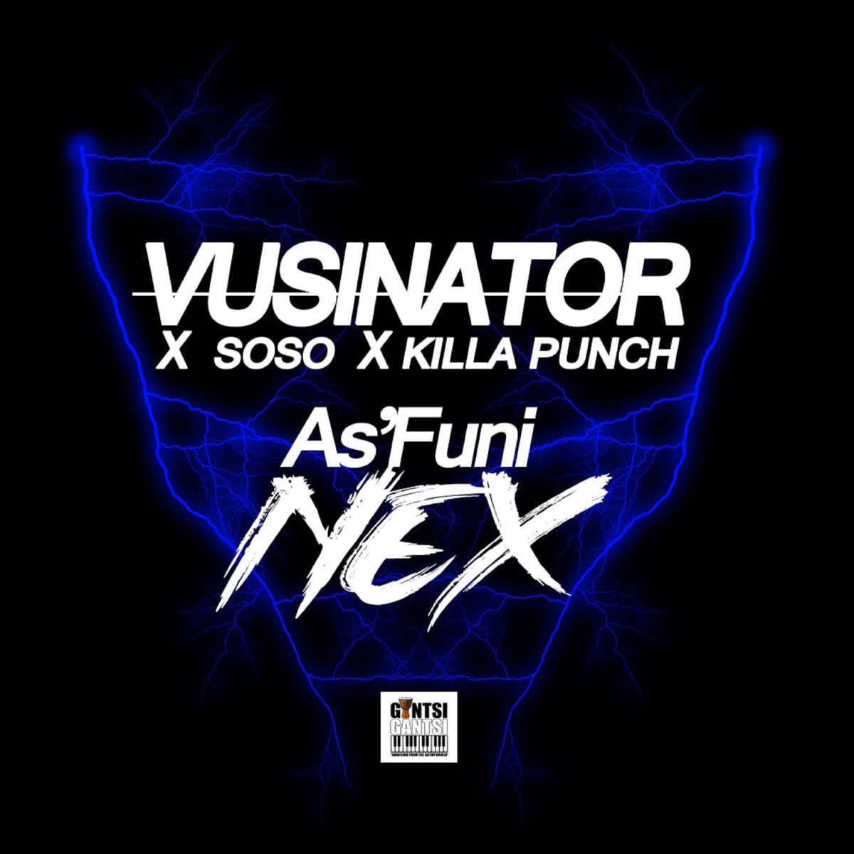 As'funi Nex - Single by Vusinator, Soso & Killapunch album cover