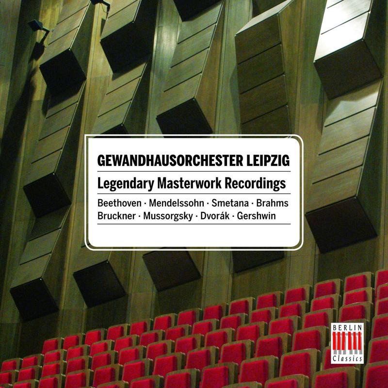 LEIPZIG GEWANDHAUS ORCHESTRA - Legendary Masterworks Recordings by Gewandhausorchester Leipzig, Leipzig Thomaner Choir, MDR Leipzig Radio Choir, Gewandhaus Chorus, Gewandhaus Children Choir, Franz Konwitschny, Václav Neumann, Heinz Bongartz, Kurt Sanderling, Kurt Masur, Igor Oistrach, Dieter Zechlin, Rosemarie Lang, Peter Schreier, Theo Adam, Edda Moser, Igor Markevitch, Siegfried Stöckigt & Kurt Hiltawsky album cover