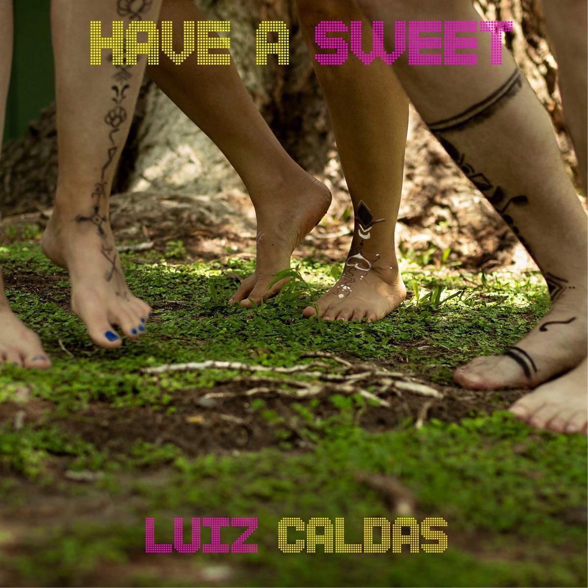 Have a Sweet by Luiz Caldas album cover