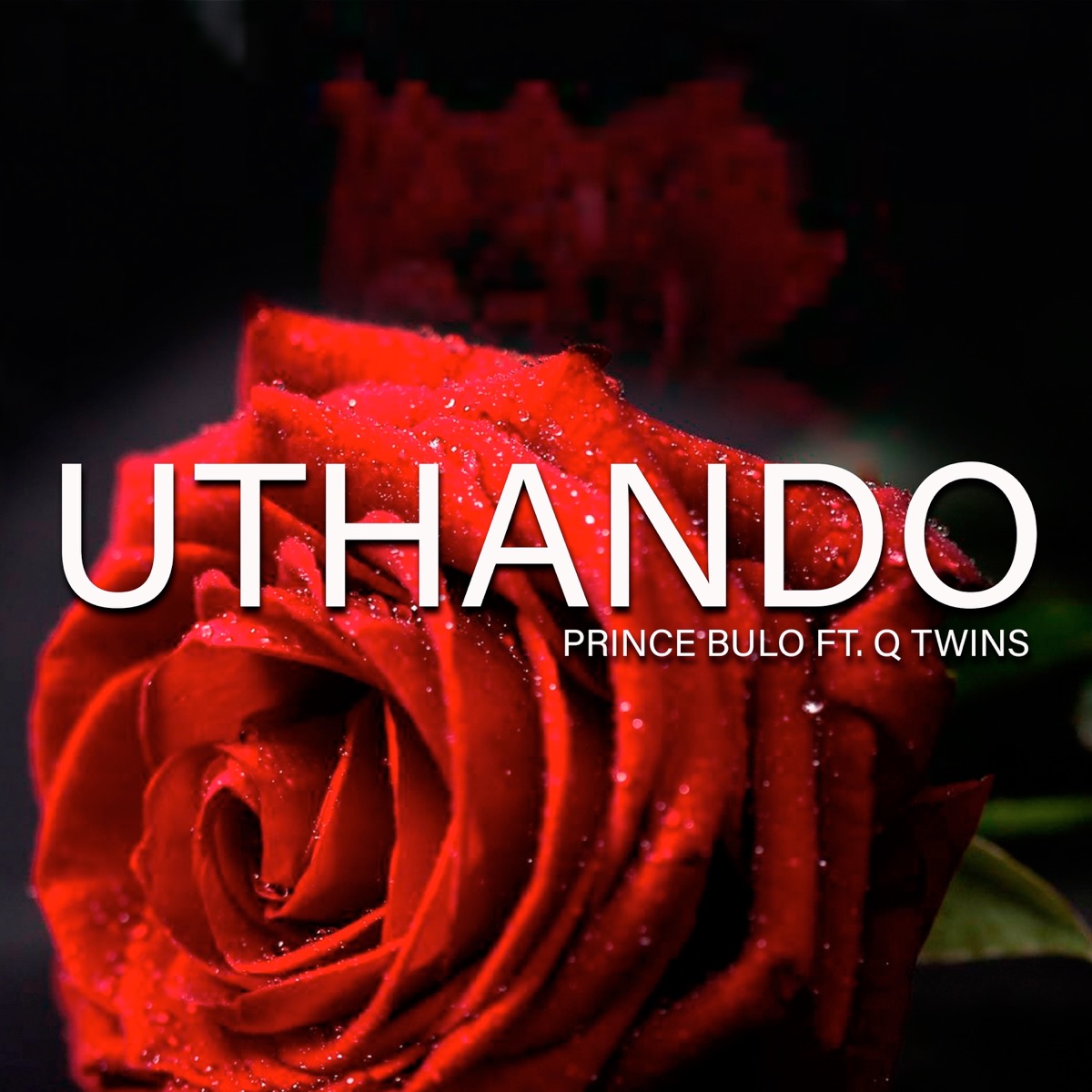 Uthando (feat. Q Twins) - Single by Prince Bulo album cover