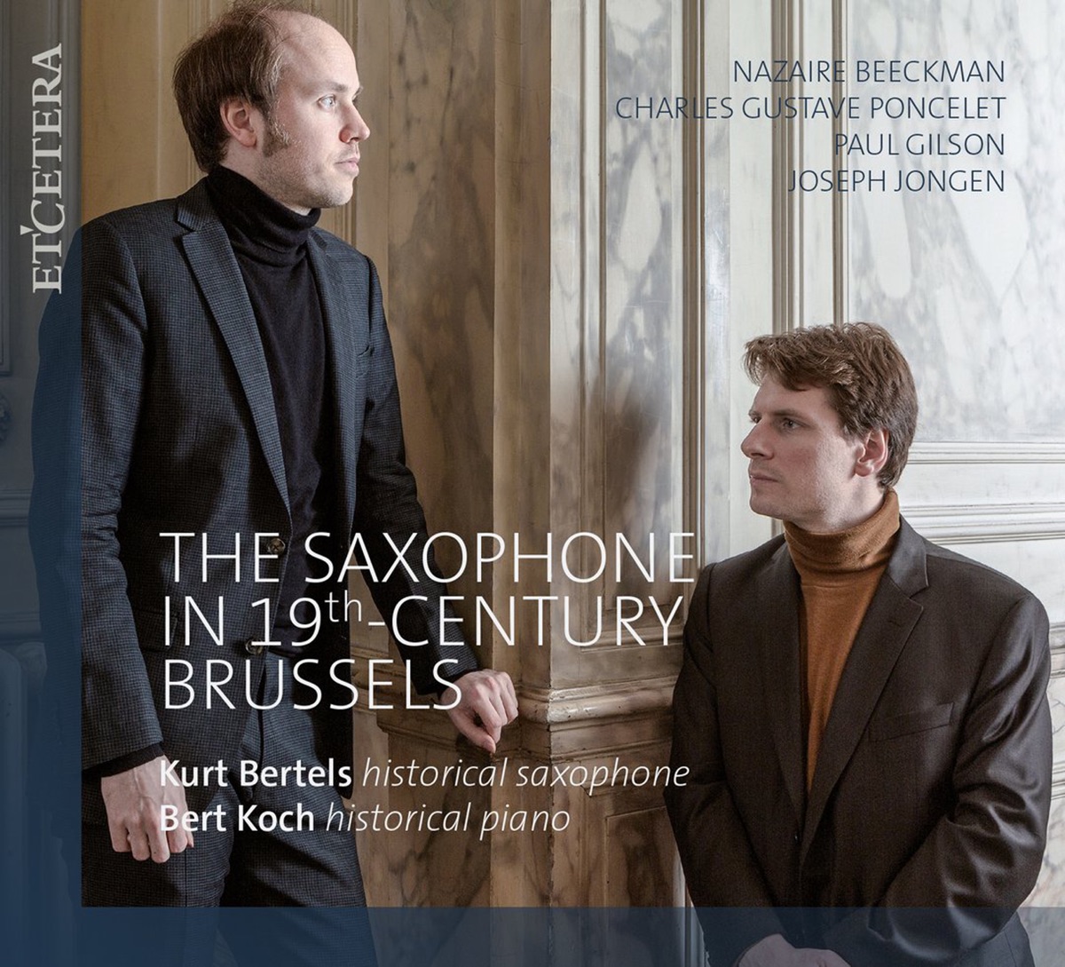 Beeckman & Poncelet & Gilson & Jongen: The Saxophone in 19th-Century Brussels by Kurt Bertels & Bert Koch album cover