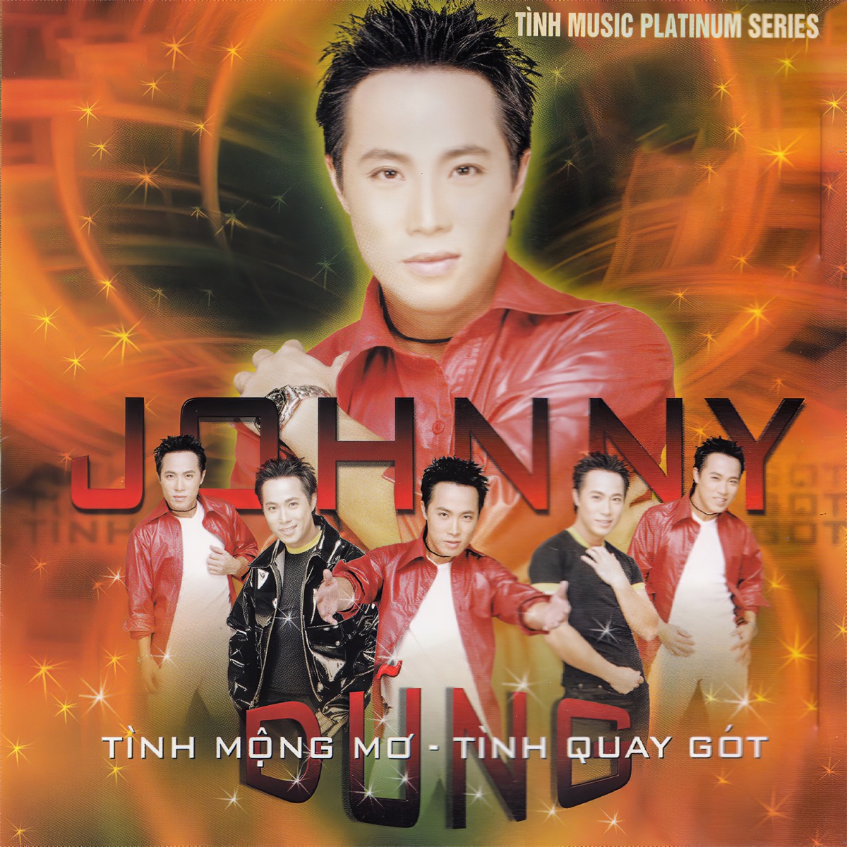 Tình mộng mơ - Tình quay gót by Johnny Dung album cover