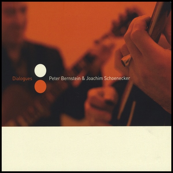 Dialogues by Joachim Schoenecker & Peter Bernstein album cover
