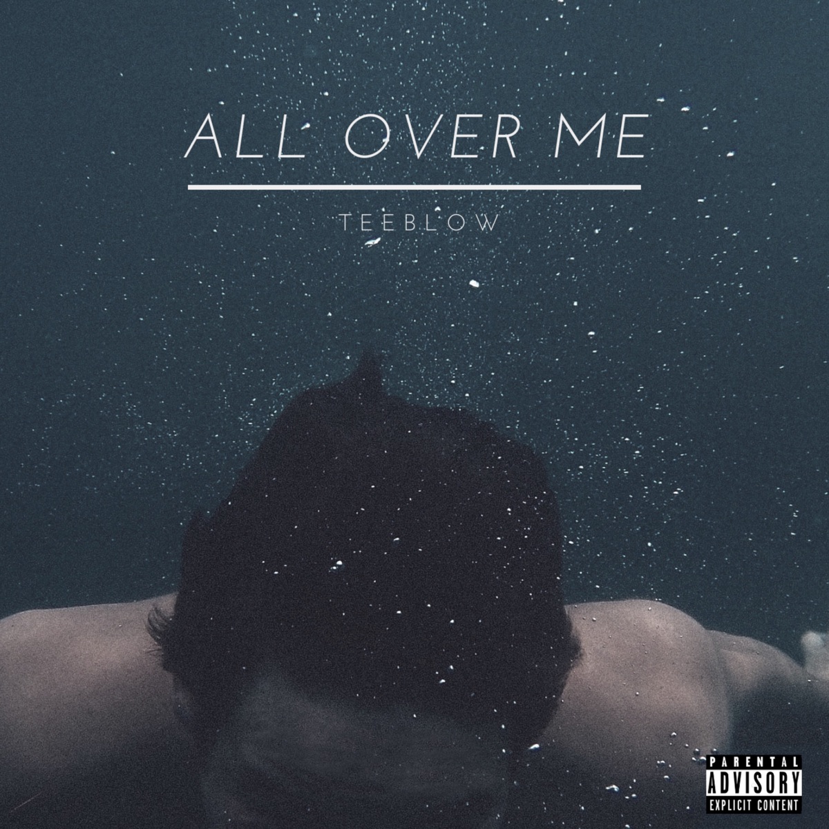 All Over Me - Single by Teeblow album cover