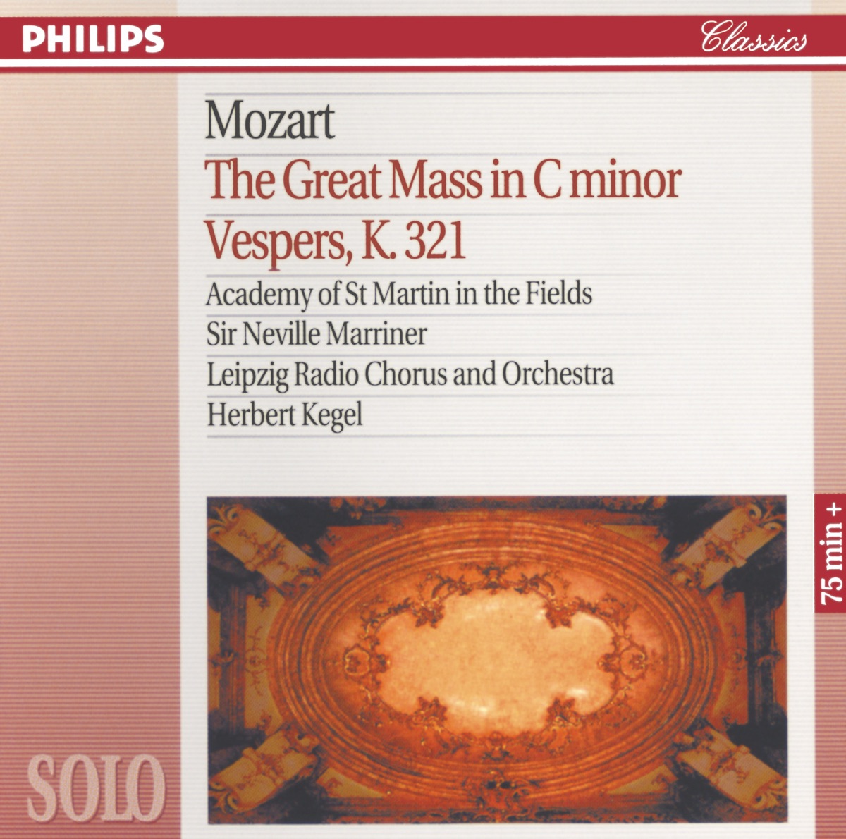 Mozart: The Great Mass in C Minor; Vesper K. 321 by Margaret Marshall, Felicity Palmer, Anthony Rolfe Johnson, Gwynne Howell, Academy of St Martin in the Fields Chorus, Academy of St Martin in the Fields, Sir Neville Marriner, MDR-Rundfunkchor, Radio-Sinfonie-Orchester Leipzig & Herbert Kegel album cover