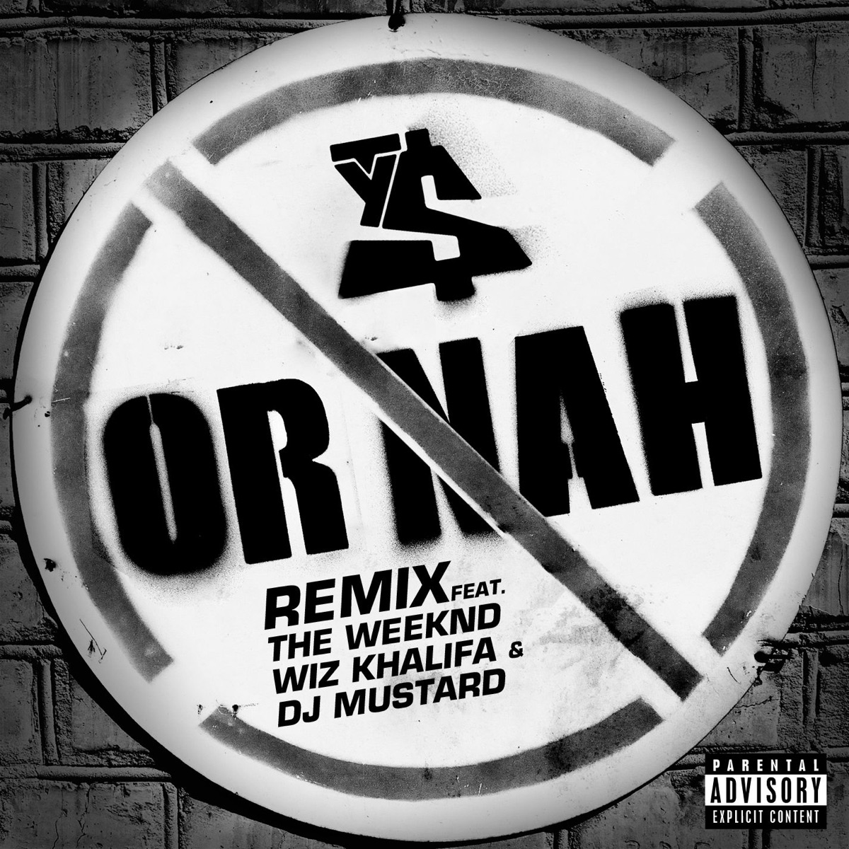 Or Nah (feat. The Weeknd, Wiz Khalifa and DJ Mustard) [Remix] - Single by Ty Dolla $ign album cover