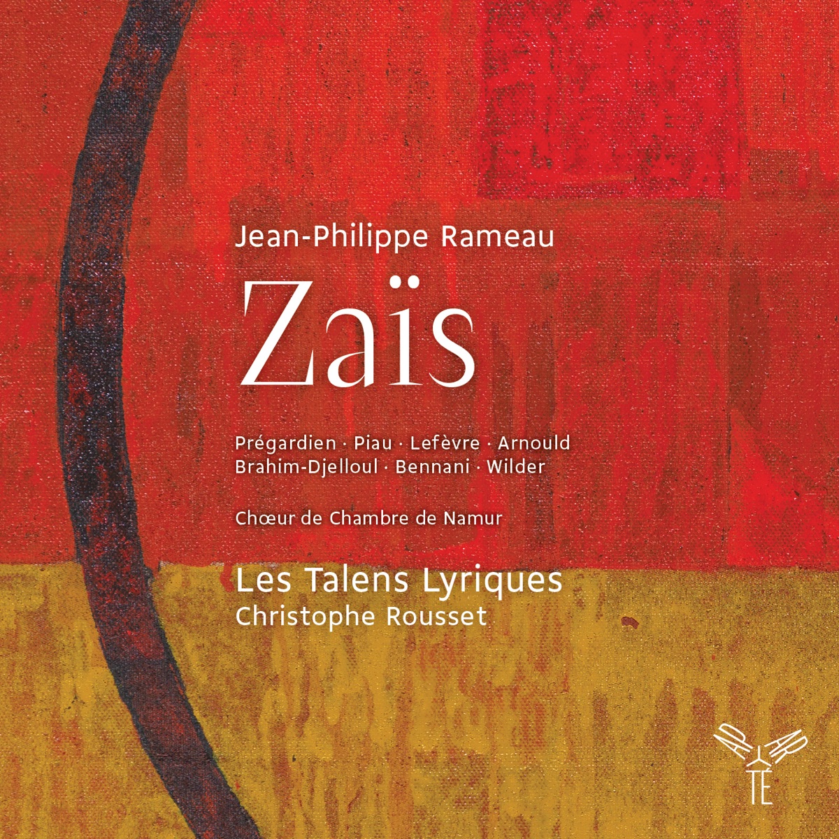 Rameau: Zaïs by Christophe Rousset, Les Talens Lyriques, Julian Prégardien, Sandrine Piau, Aimery Lefèvre, Benoit Arnould, Amel Brahim-Djelloul, Hasnaa Bennani, Zachary Wilder & Chœur de Chambre de Namur album cover