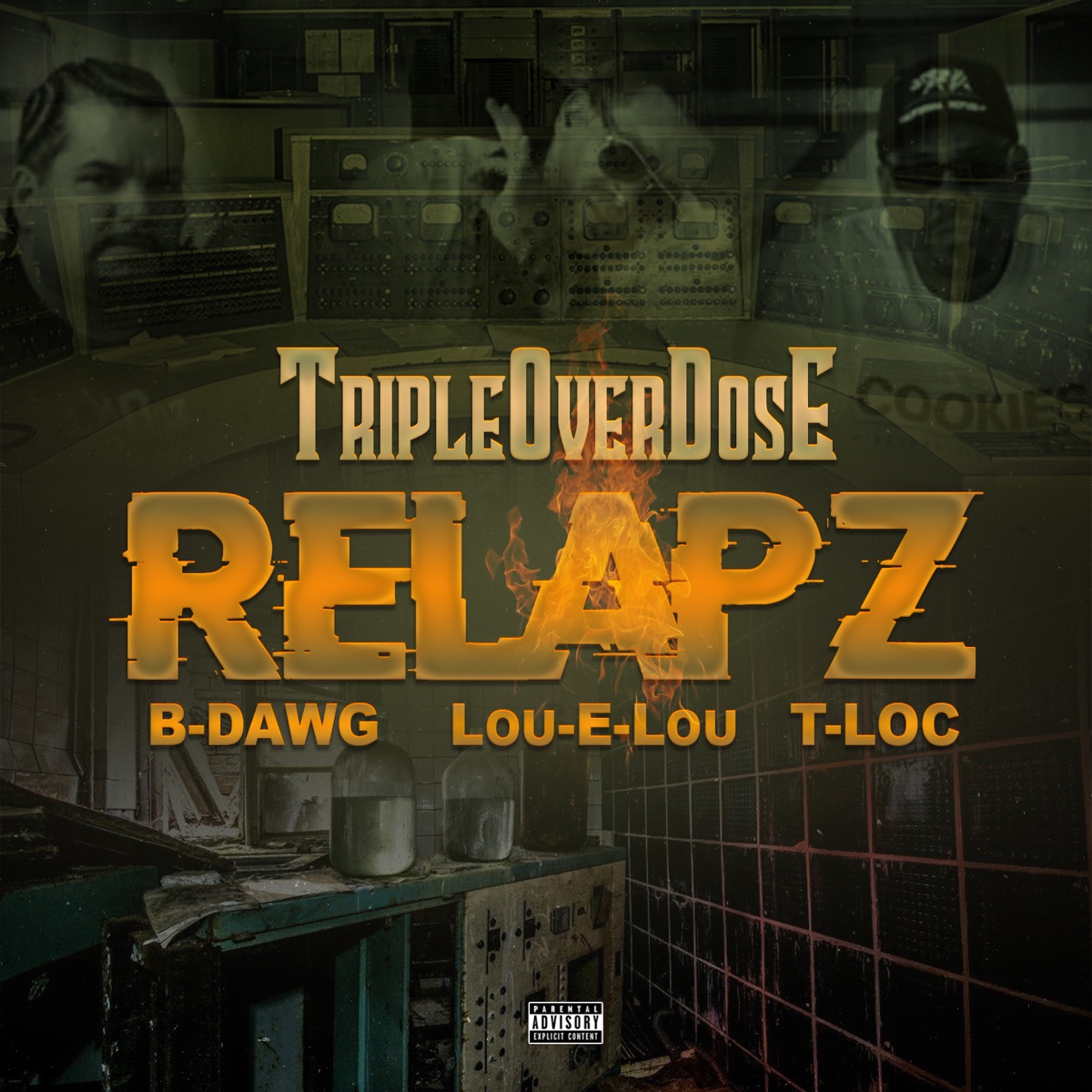 Tripleoverdose Relapz by T-Loc, Lou-E-Lou & B-Dawg album cover