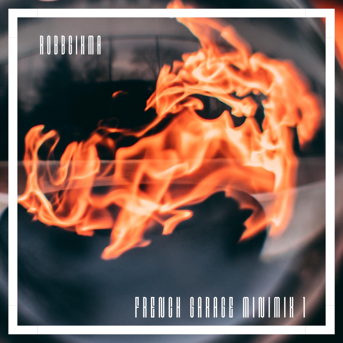 French Garage Minimix 1 - Single by Robbgikma album cover