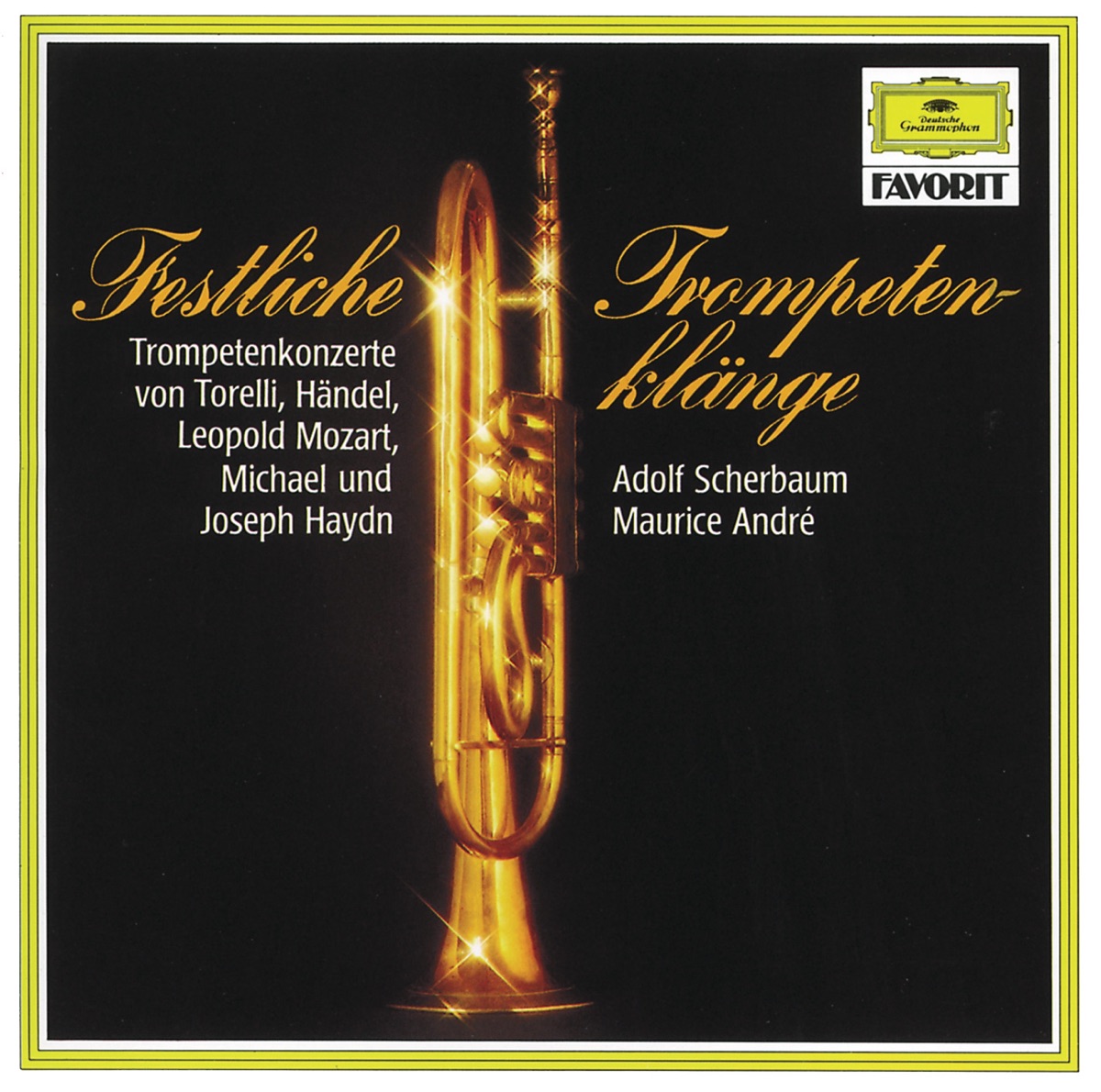 Festliche Trompetenklänge by Adolf Scherbaum & Maurice André album cover