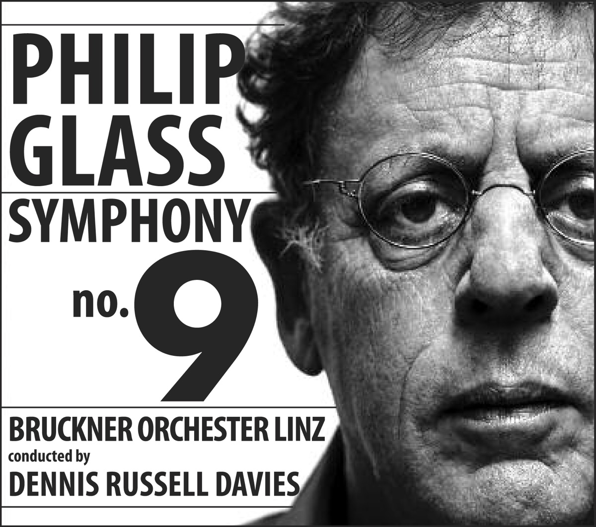 Philip Glass: Symphony No. 9 by Bruckner Orchester Linz & Dennis Russell Davies album cover