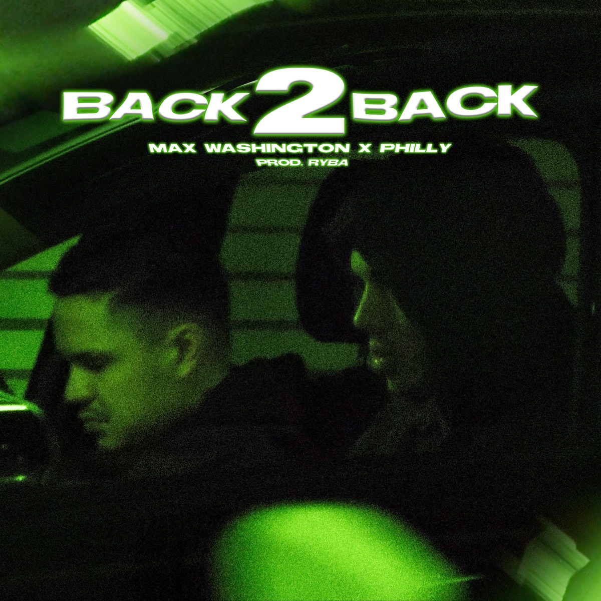 Back 2 Back - Single by Max Washington & Philly album cover