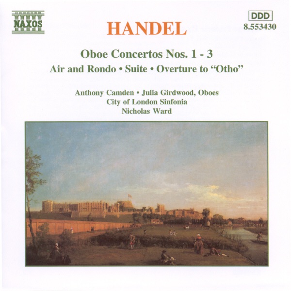 Handel: Works for Oboe by Anthony Camden, Julia Girdwood, City of London Sinfonia & Nicholas Ward album cover