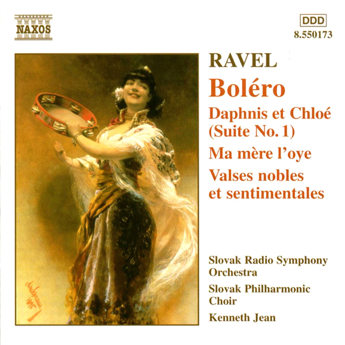Ravel: Bolero, Daphnis Et Chloé, Ma Mère L'oye by Czech Radio Symphony Orchestra, Kenneth Jean, Oliver Cazel & Slovak Philharmonic Choir album cover