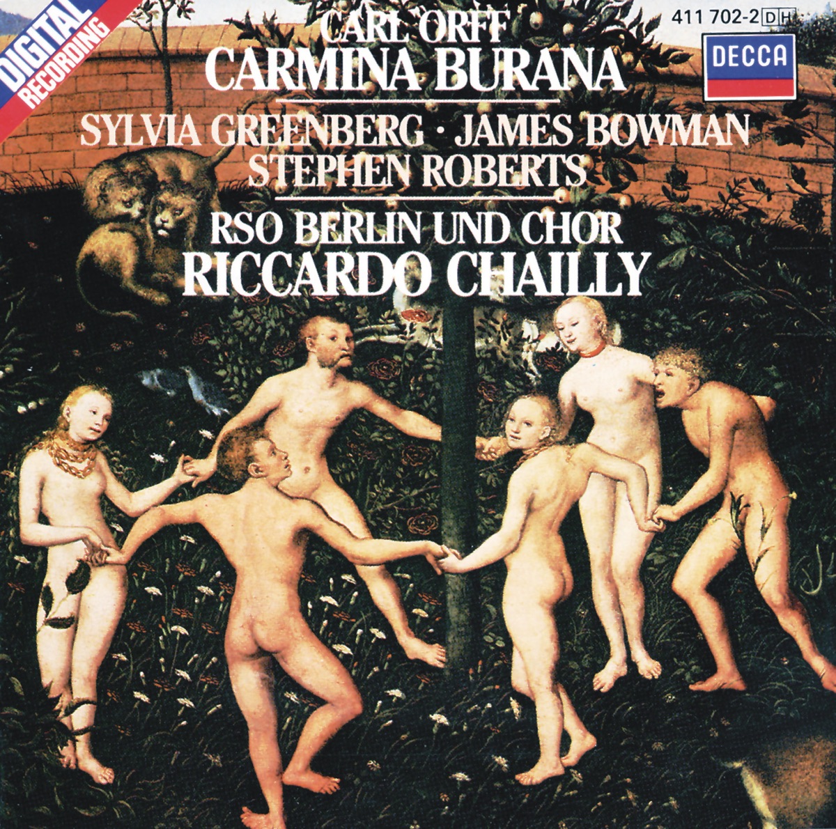 Orff: Carmina Burana by Berlin Radio Choir, Sylvia Greenberg, Berliner Domchor, James Bowman, Rundfunk-Sinfonieorchester Berlin, Stephen Roberts & Riccardo Chailly album cover