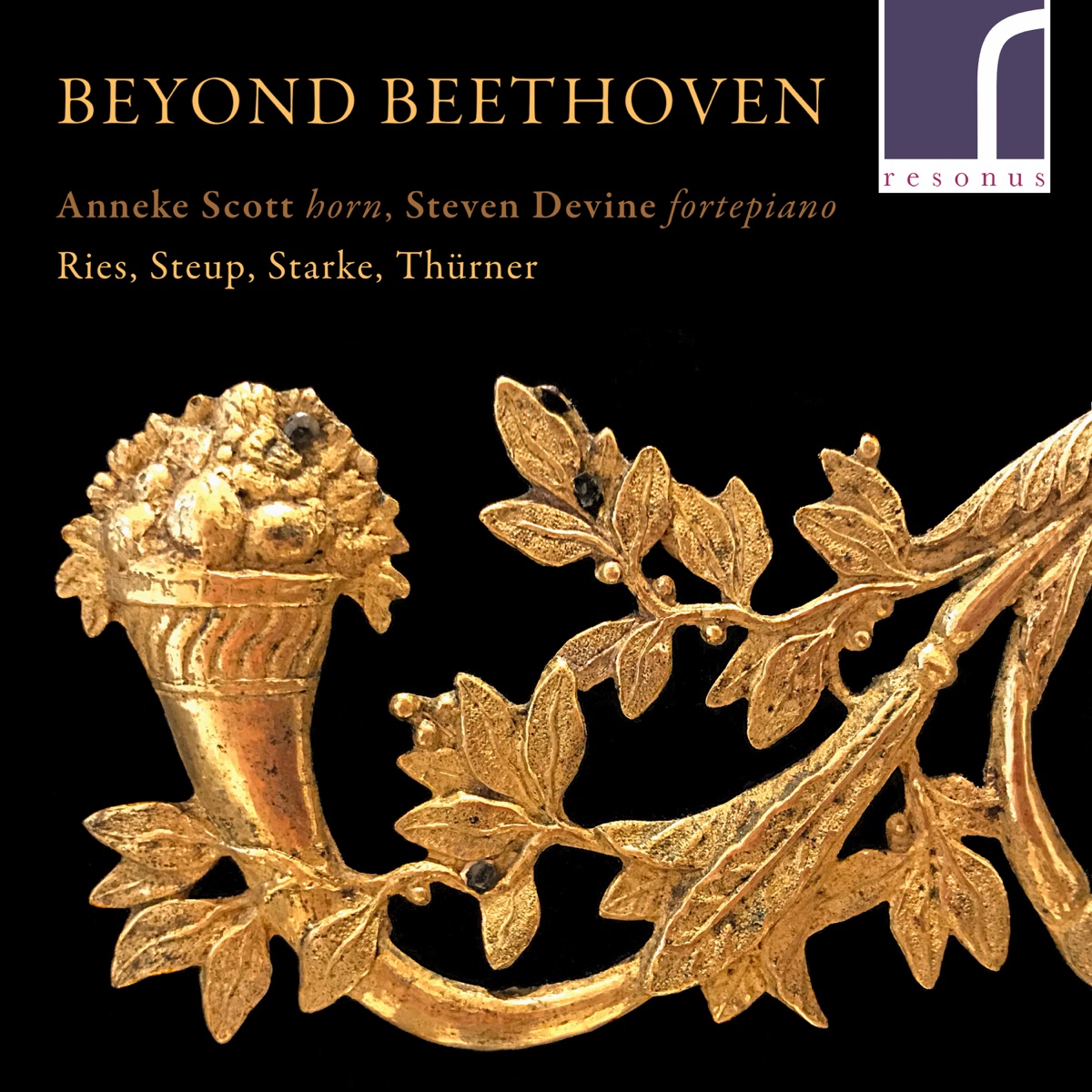 Beyond Beethoven: Works for Natural Horn and Fortepiano by Anneke Scott & Steven Devine album cover