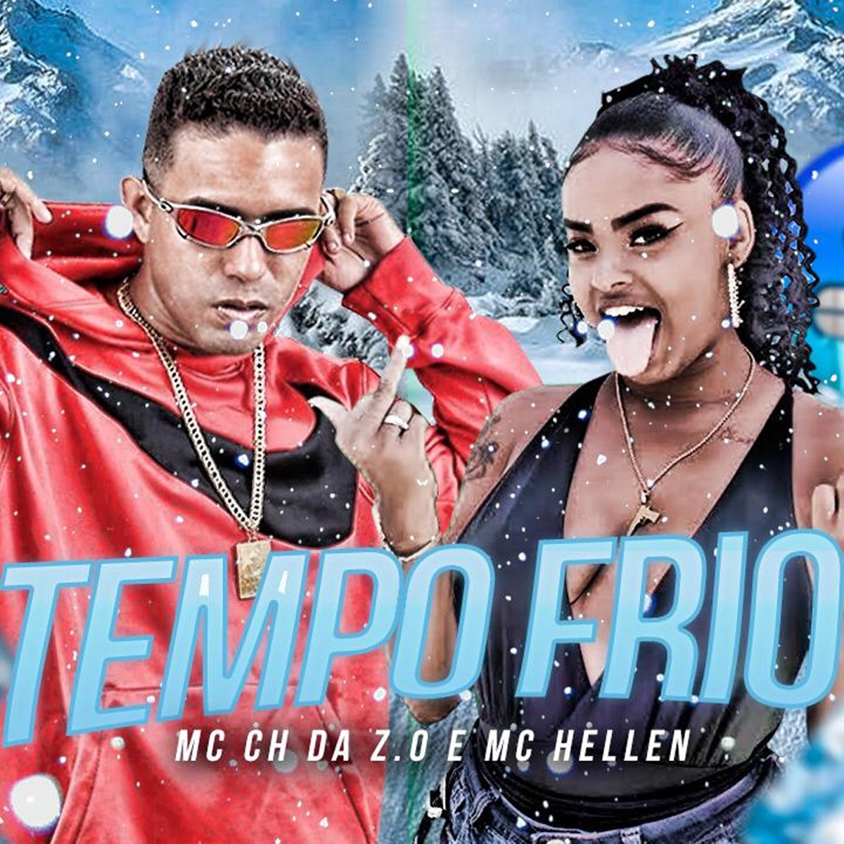 Tempo Frio - Single by MC Ch da Z.O & Mc Hellen album cover
