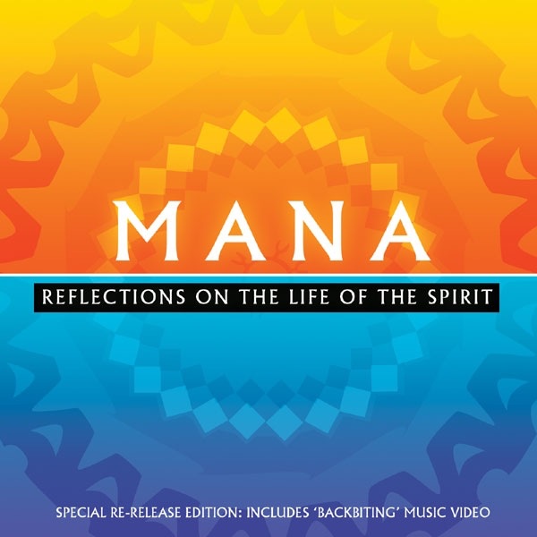 Reflections On the Life of the Spirit by MANA album cover