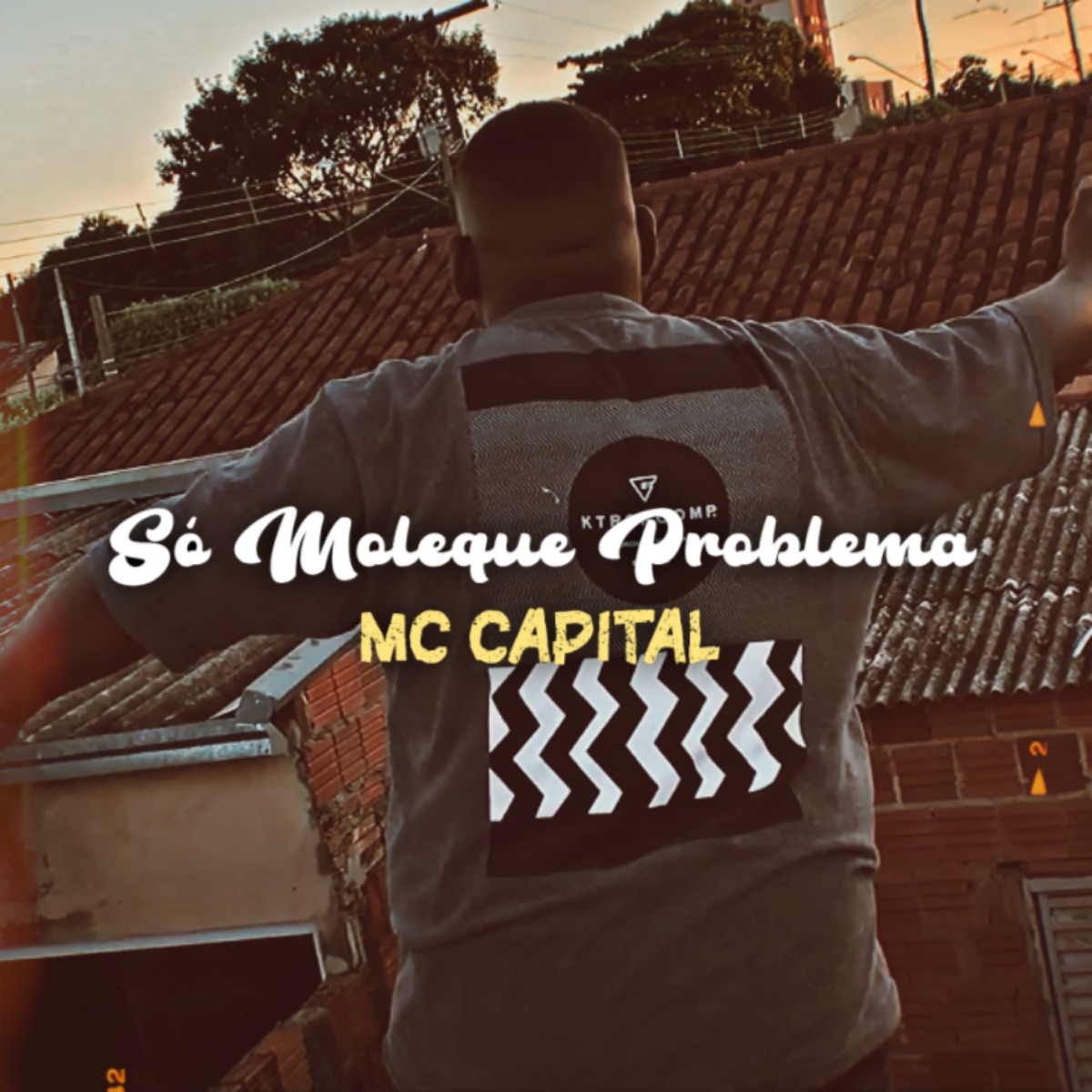 Só Moleque Problema - Single by Mc Capital album cover