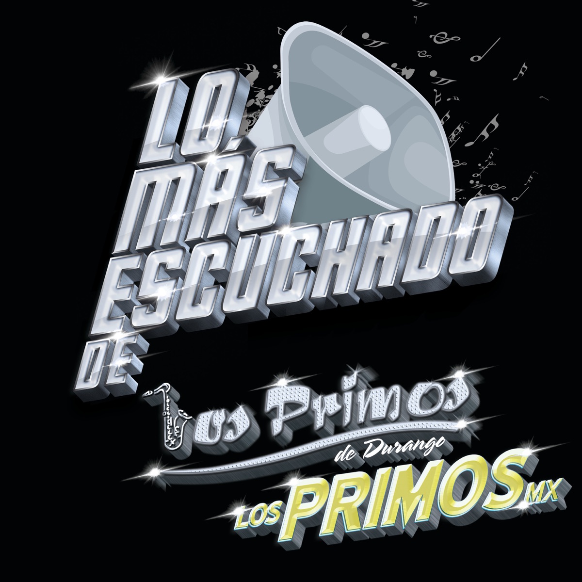 Lo Más Escuchado De by Los Primos de Durango & Los Primos MX album cover