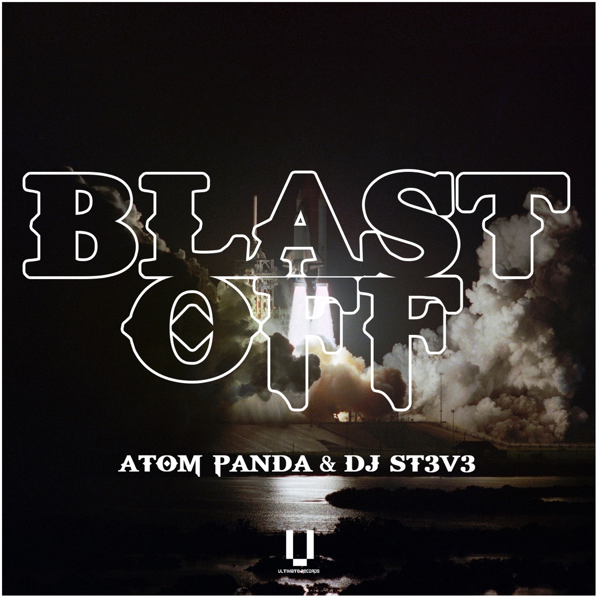 Blast Off - Single by 柳李 Atom Panda & DJ St3v3 album cover