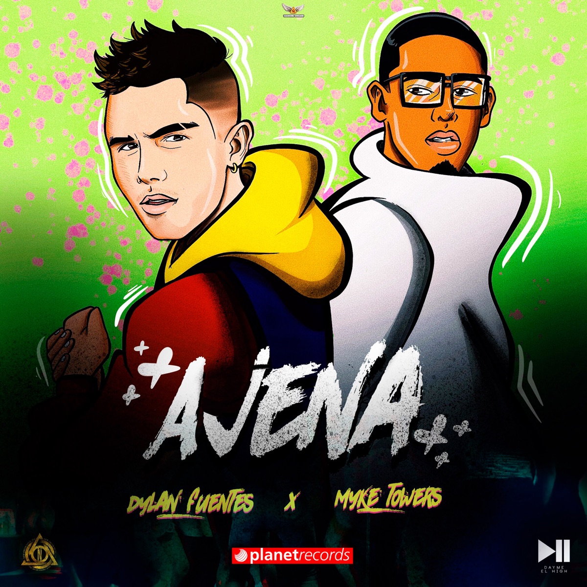 Ajena - Single by Dylan Fuentes, Myke Towers & Dayme y El High album cover