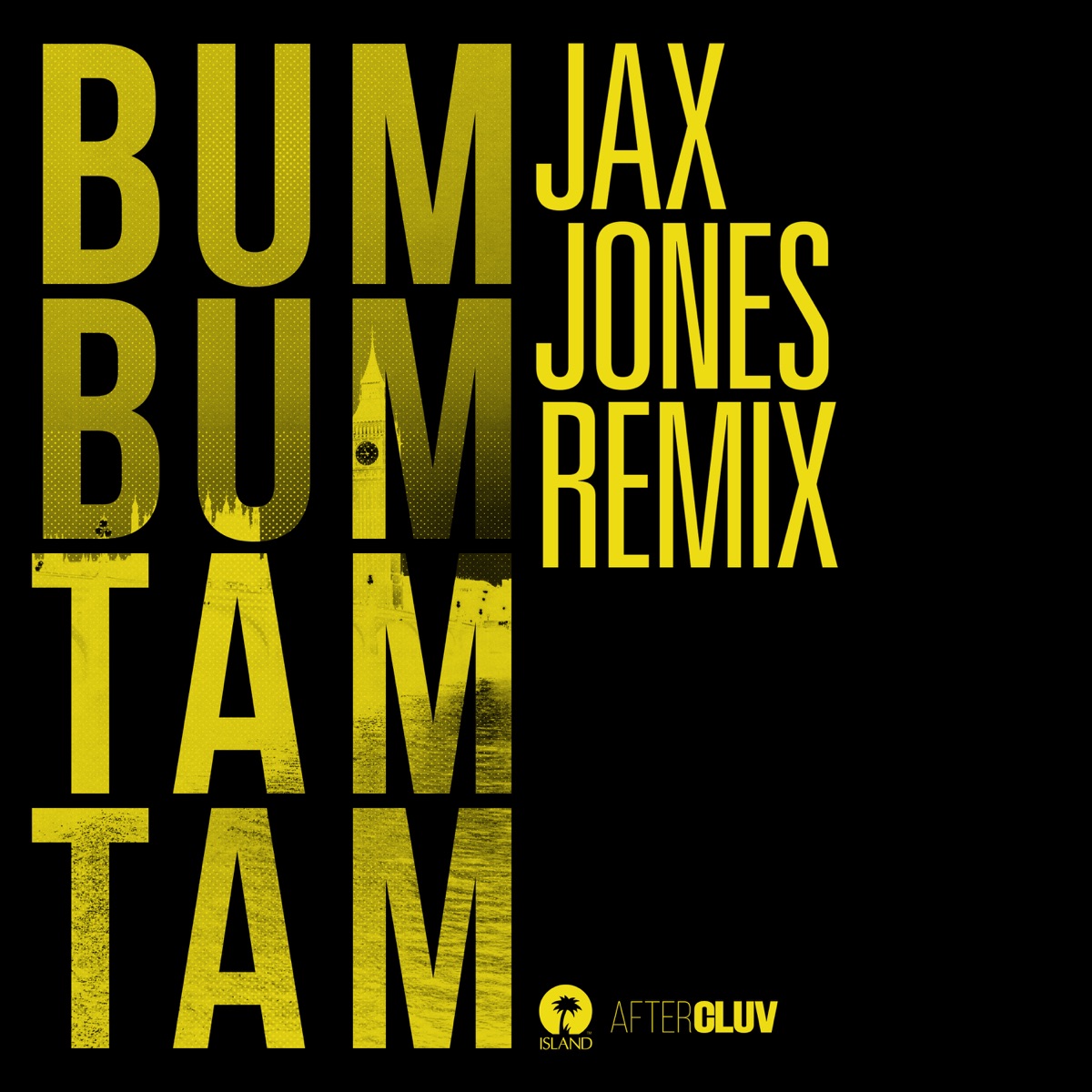 Bum Bum Tam Tam (Jax Jones Remix) - Single by MC Fioti, Future, J Balvin, Stefflon Don & Juan Magán album cover