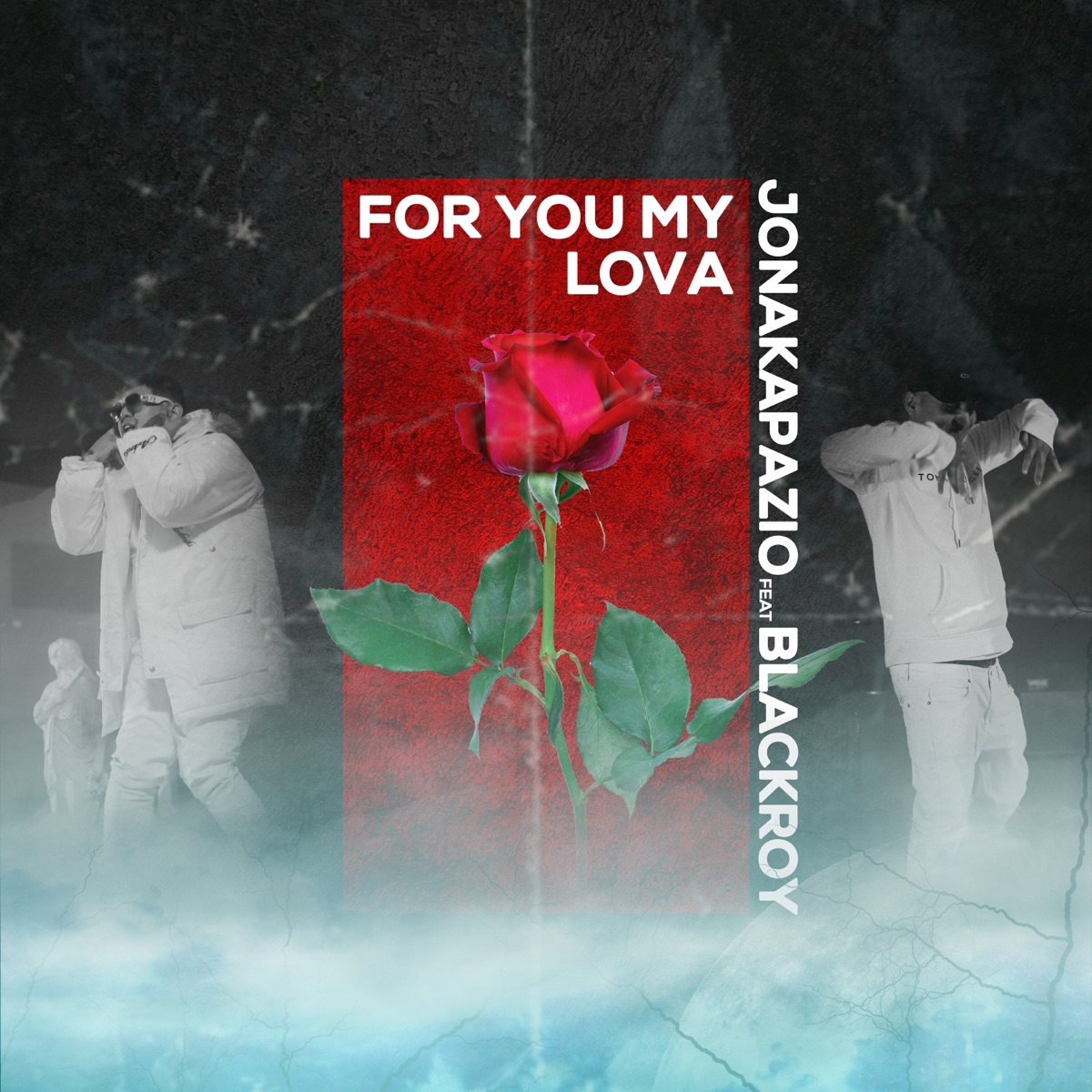 For You My Lova - Single by Jonakapazio & Blackroy album cover